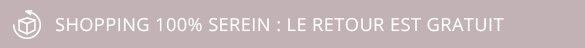 Commandez sans risque : le retour est gratuit !